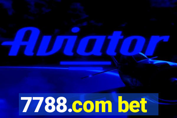 7788.com bet
